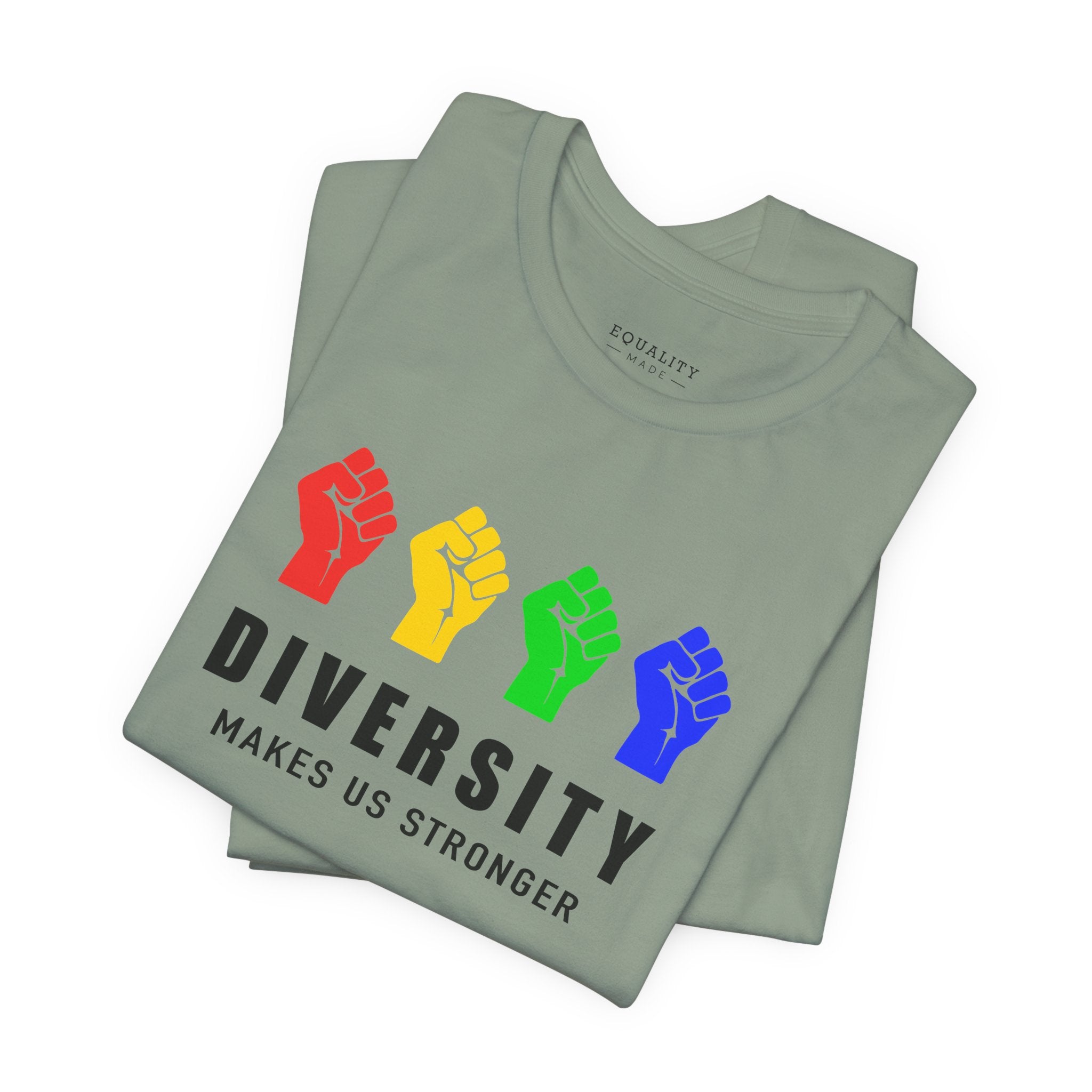 Diversity Makes Us Stronger, Resistance Fist / T-Shirt