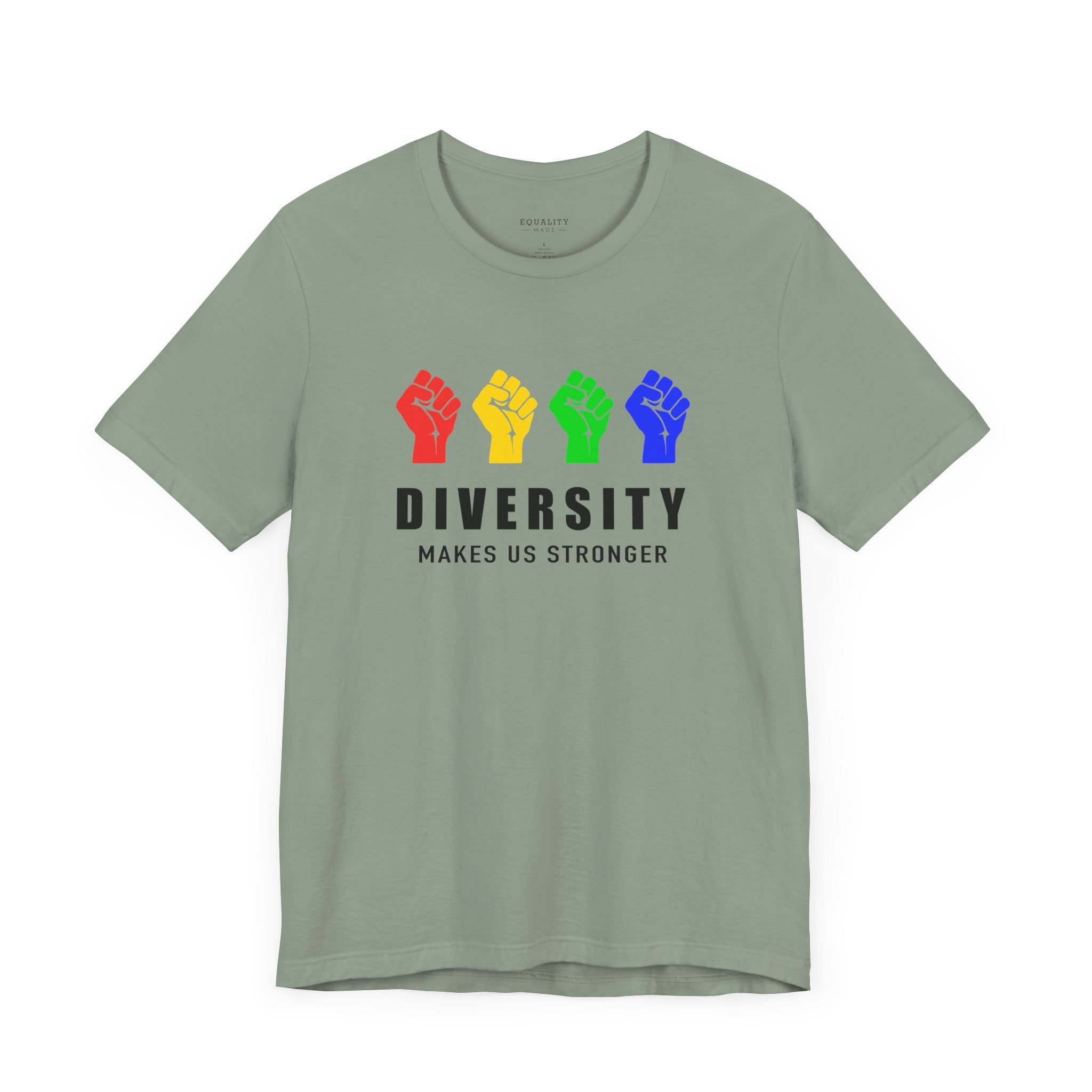 Diversity Makes Us Stronger, Resistance Fist / T-Shirt