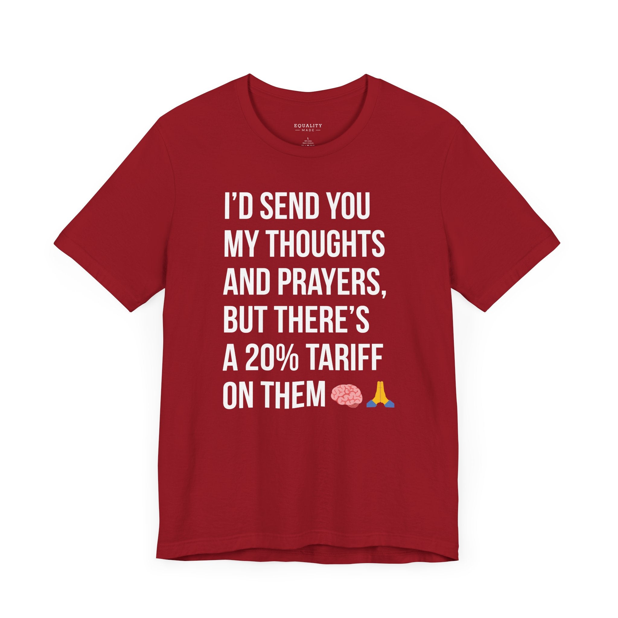 Thoughts & Prayers / T-Shirt