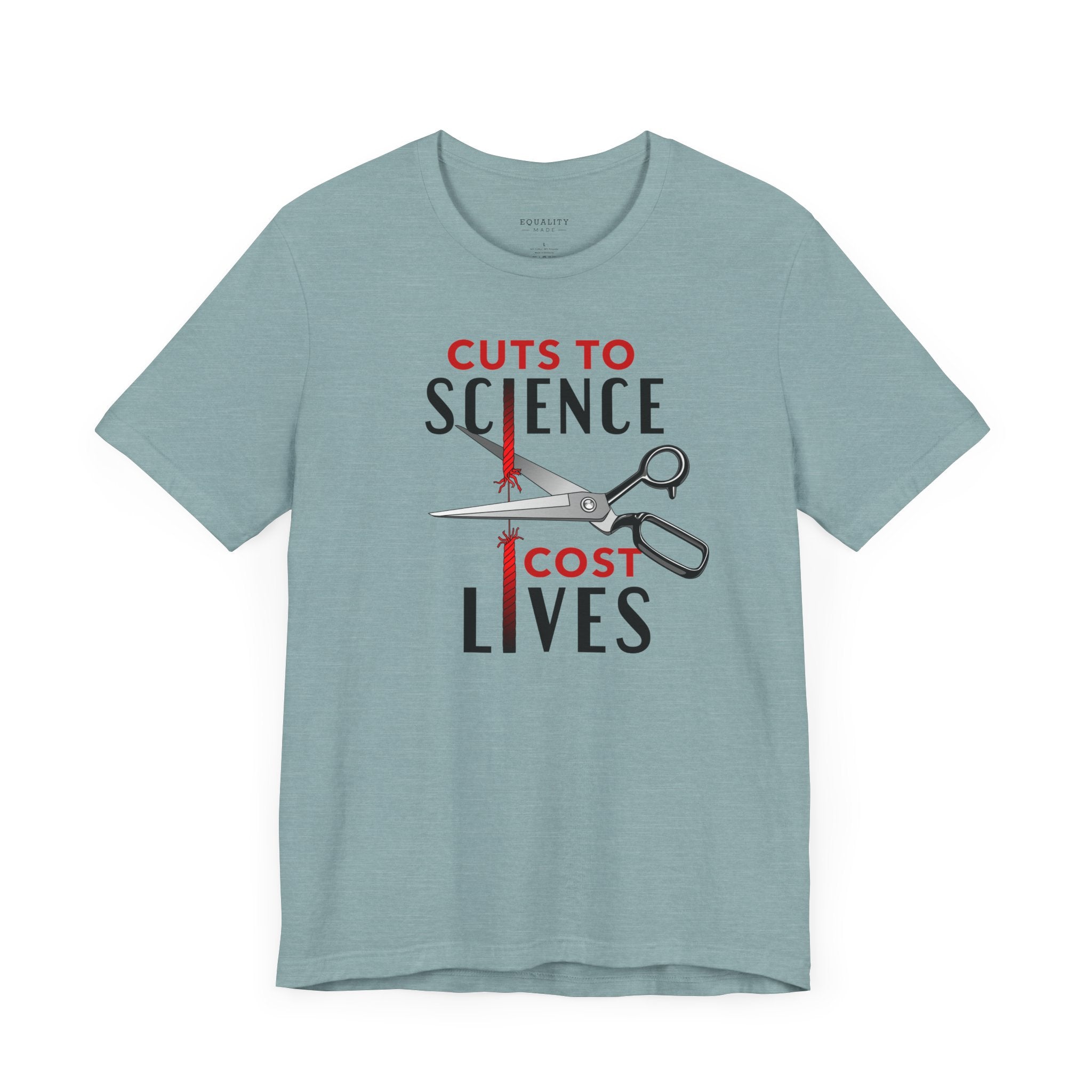 Cuts to Science Cost Lives / T-Shirt