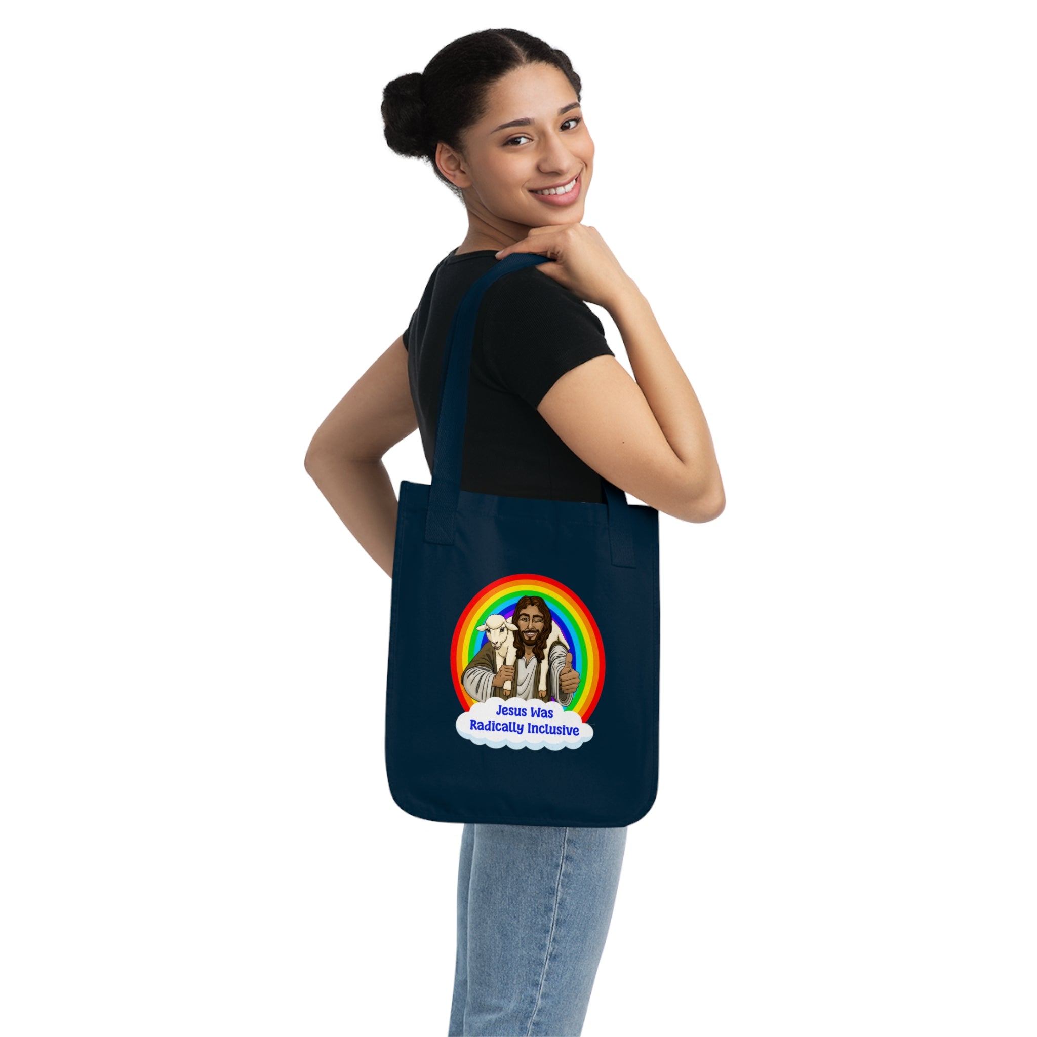 Jesus Was Radically Inclusive / Organic Canvas Tote