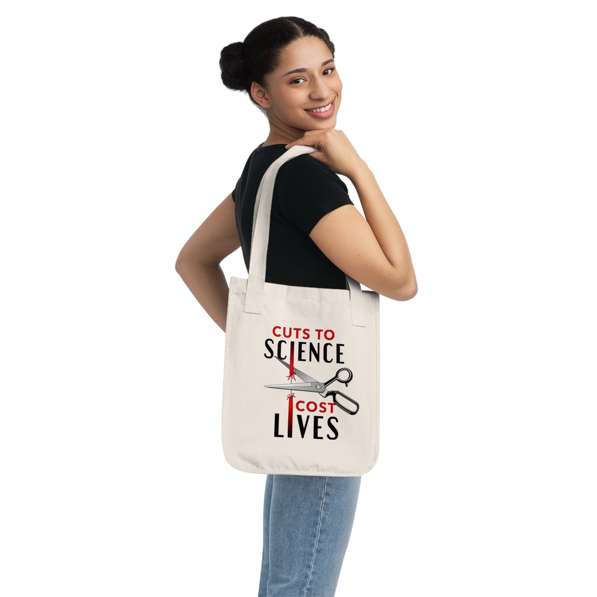 Cuts to Science Cost Lives / Organic Canvas Tote