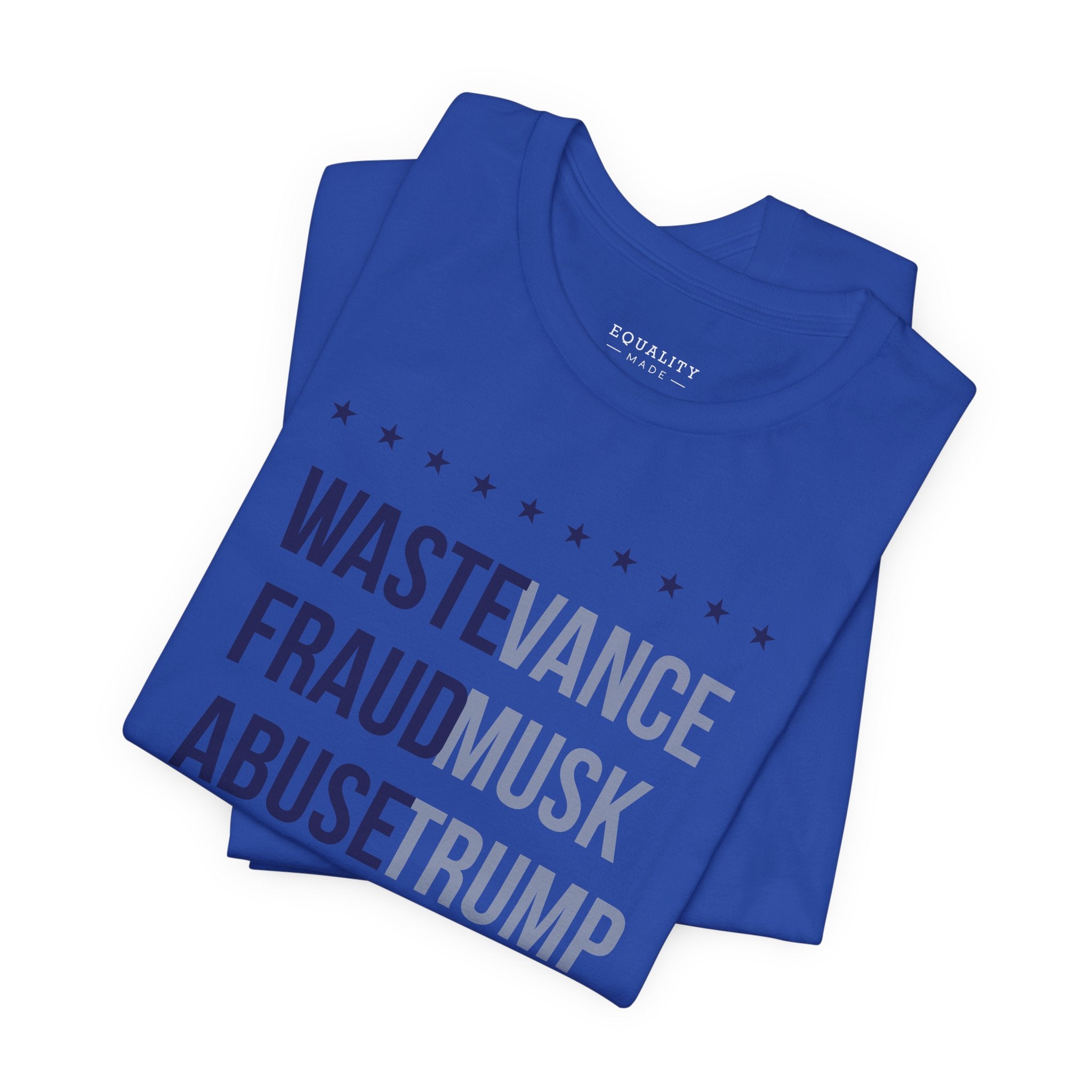 Waste Fraud & Abuse / T-Shirt