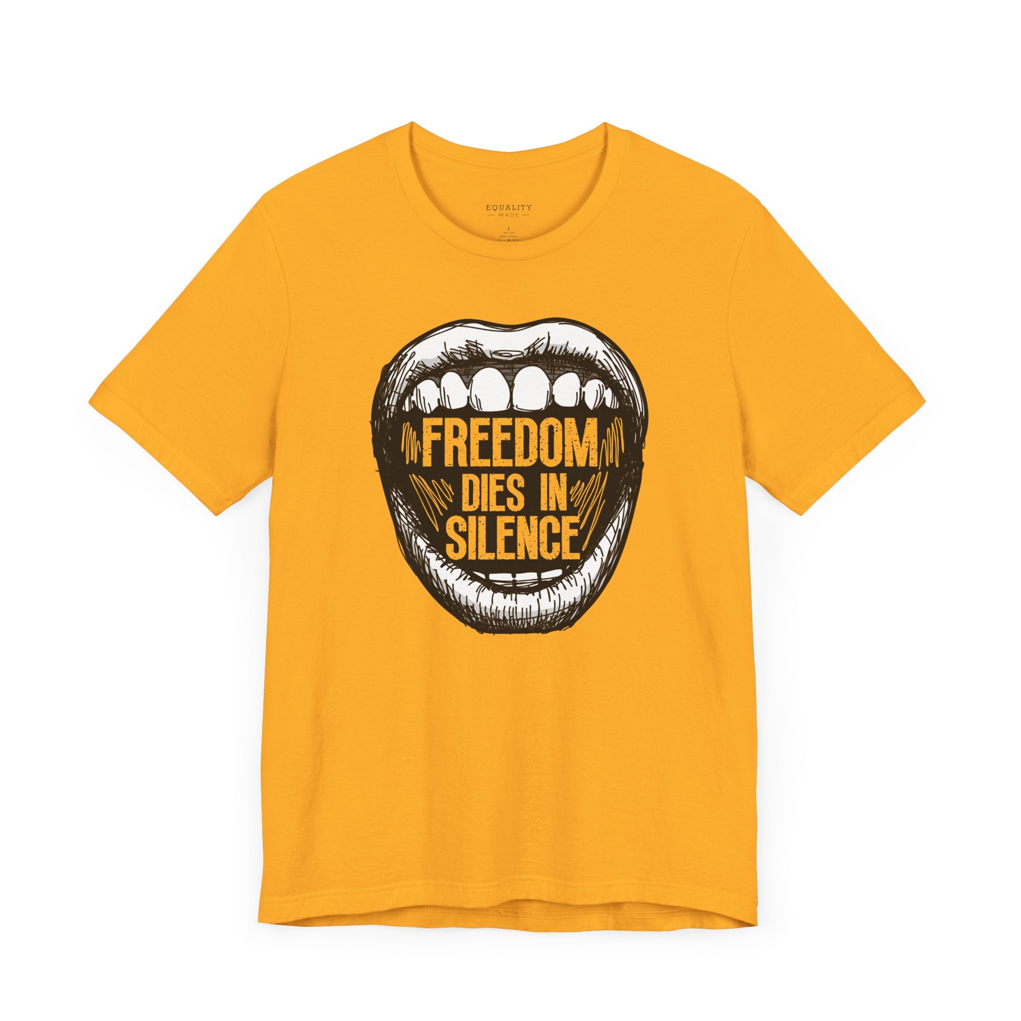 Freedom Dies in Silence / T-Shirt