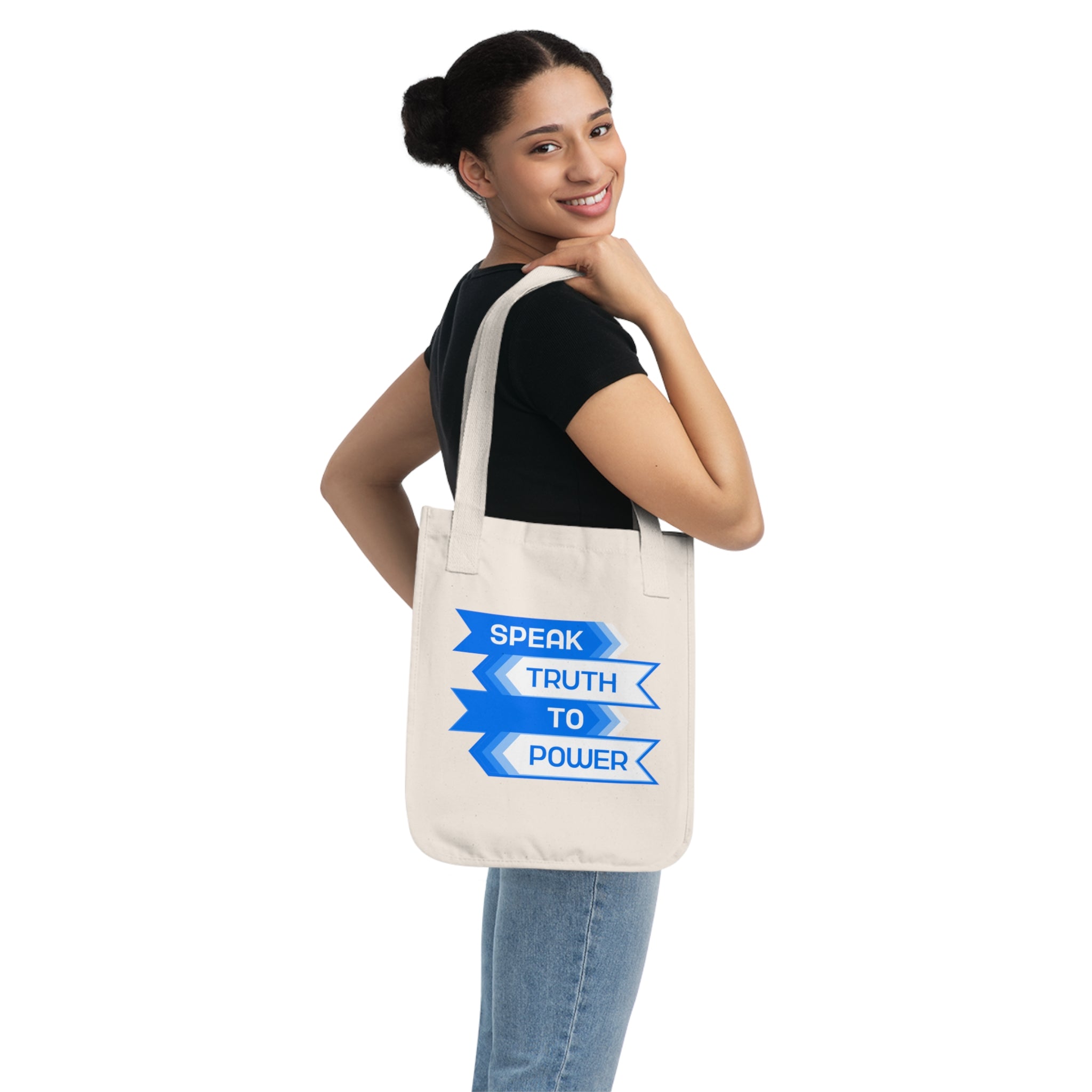 Speak Truth to Power / Organic Canvas Tote