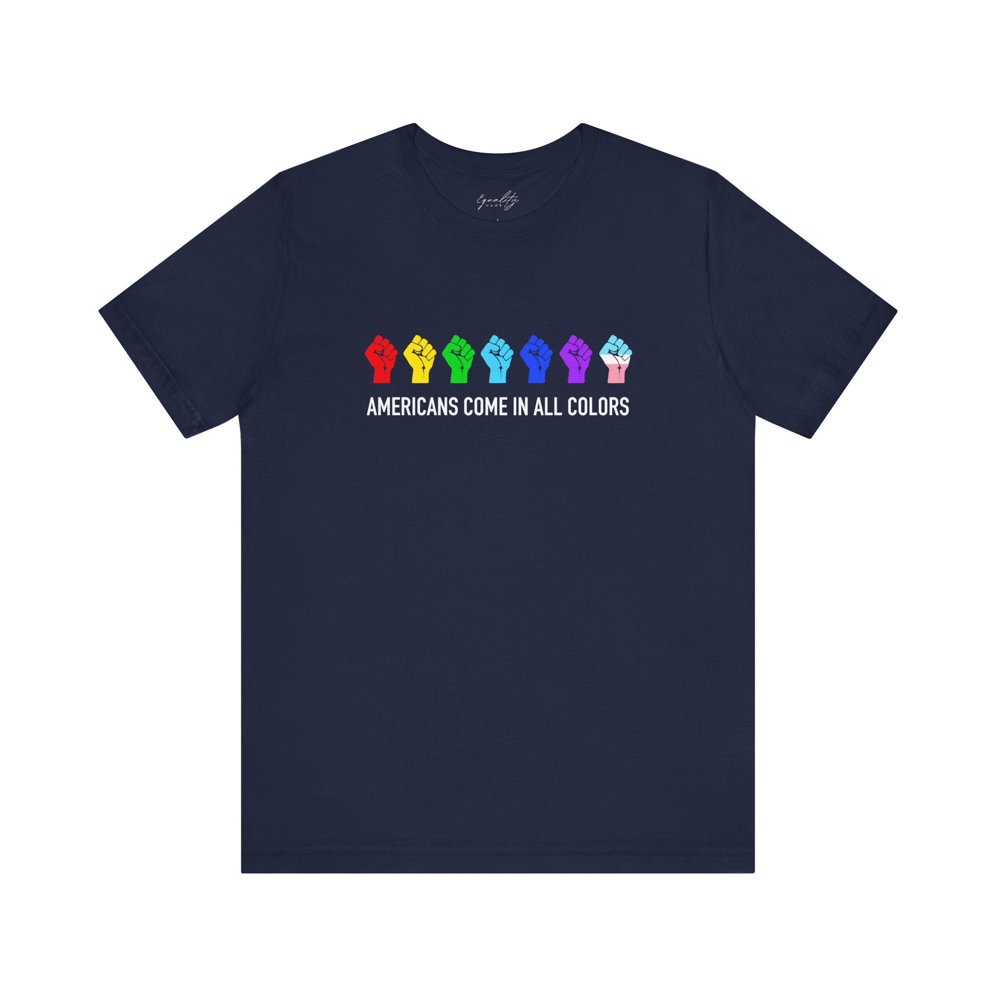 Americans Come in All Colors, Resistance Fist / T-Shirt
