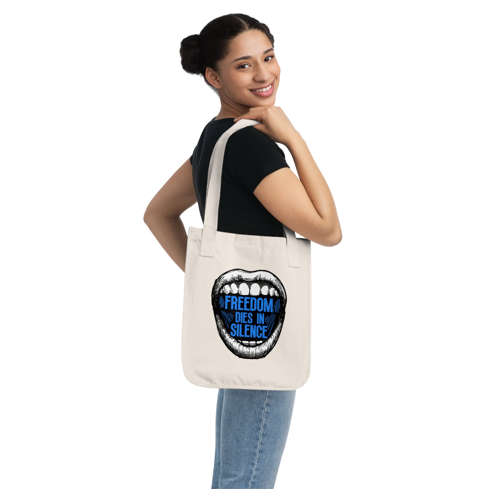 Freedom Dies in Silence / Organic Canvas Tote