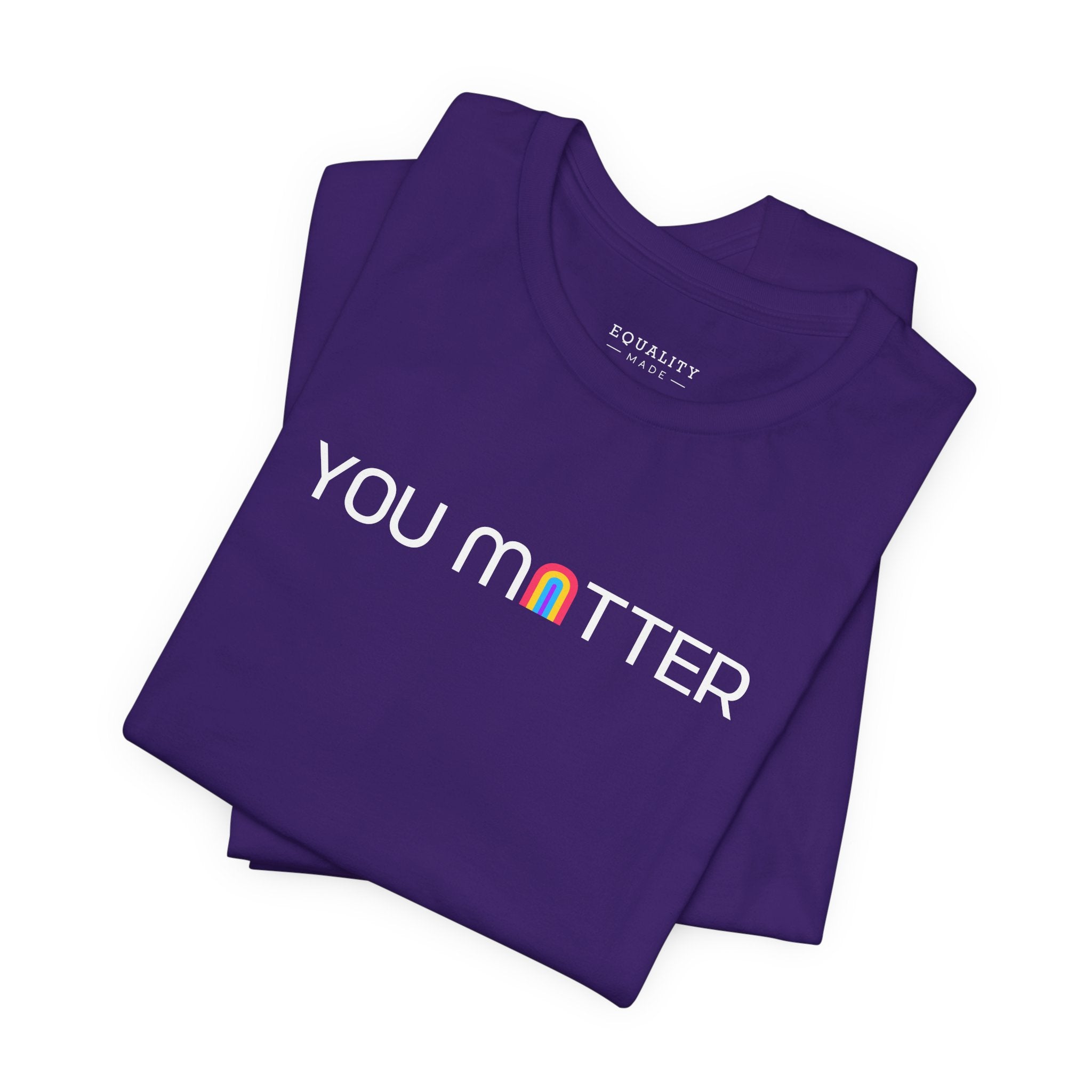 You Matter, Rainbow / T-Shirt