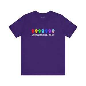 Americans Come in All Colors, Resistance Fist / T-Shirt