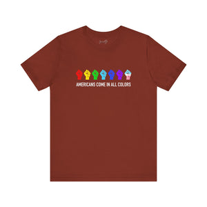 Americans Come in All Colors, Resistance Fist / T-Shirt