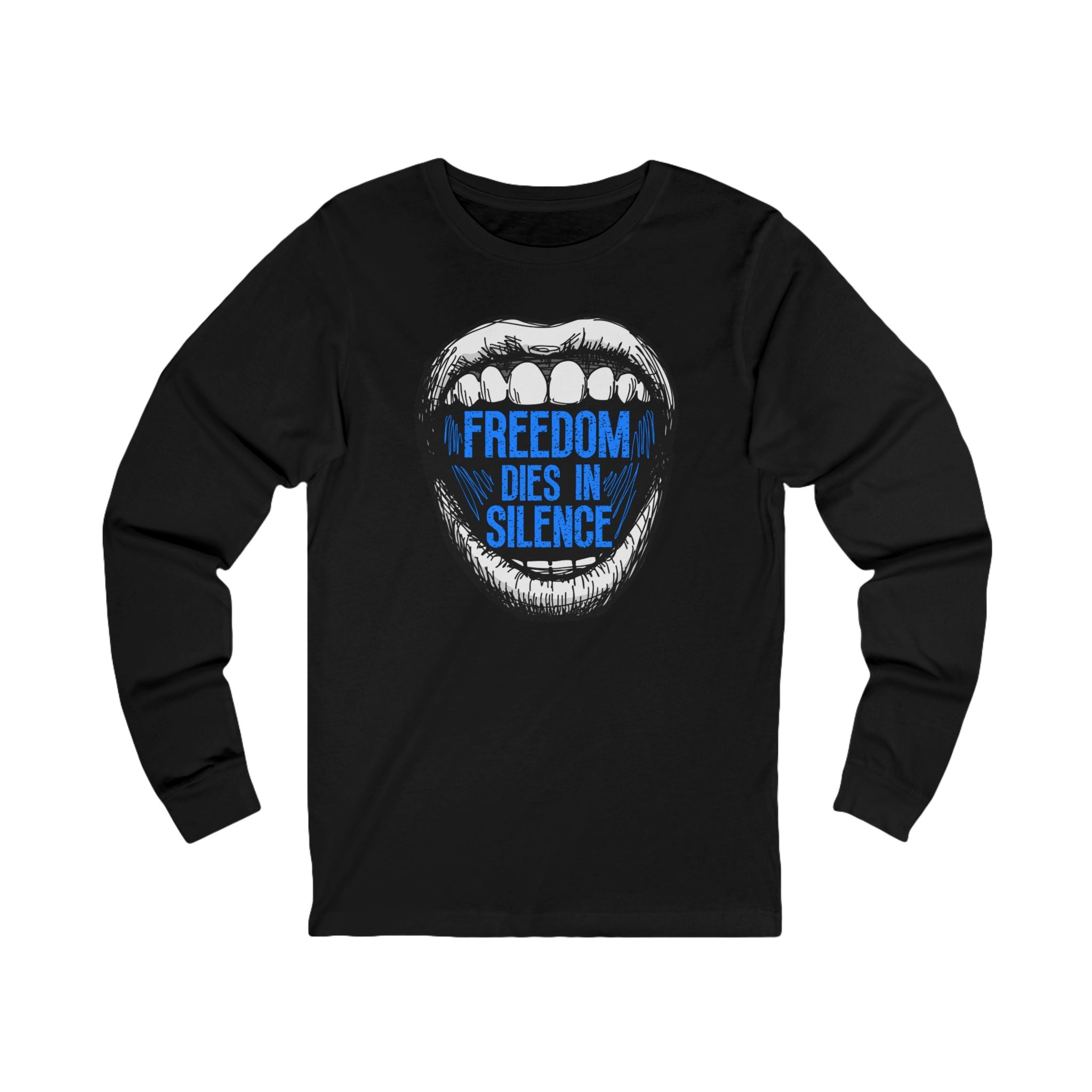 Freedom Dies in Silence / Long Sleeve
